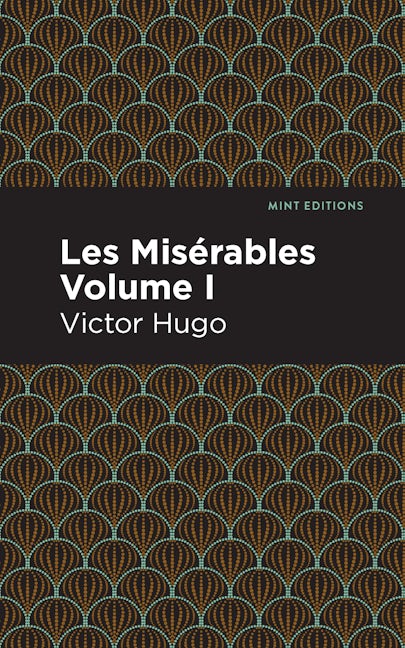 Book cover image for Les Miserables Volume I ISBN: 9781513272443